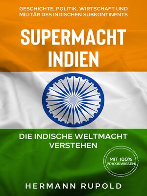 cover image of Supermacht Indien – Die indische Weltmacht verstehen